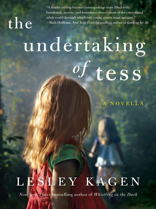 Title details for The Undertaking of Tess by Lesley Kagen - Available